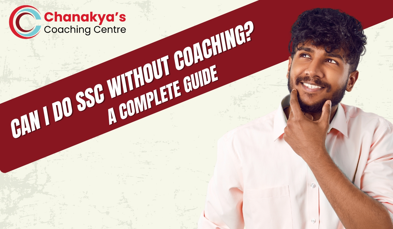 Can I Do SSC Without Coaching?