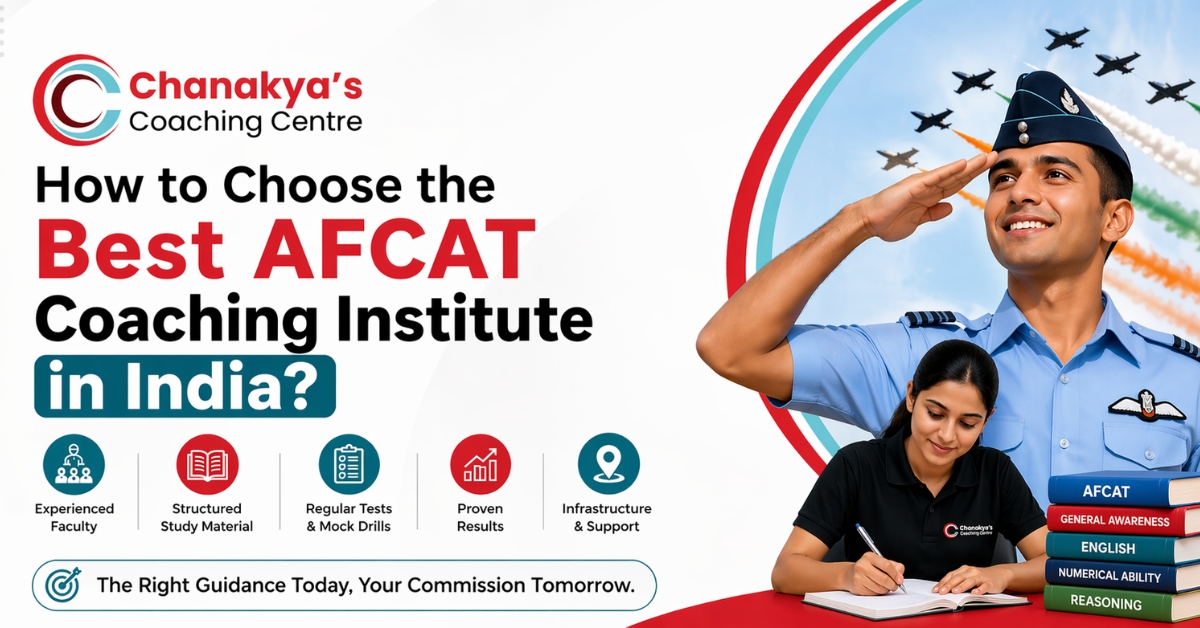 How to Choose the Best AFCAT Coaching Institute in India?