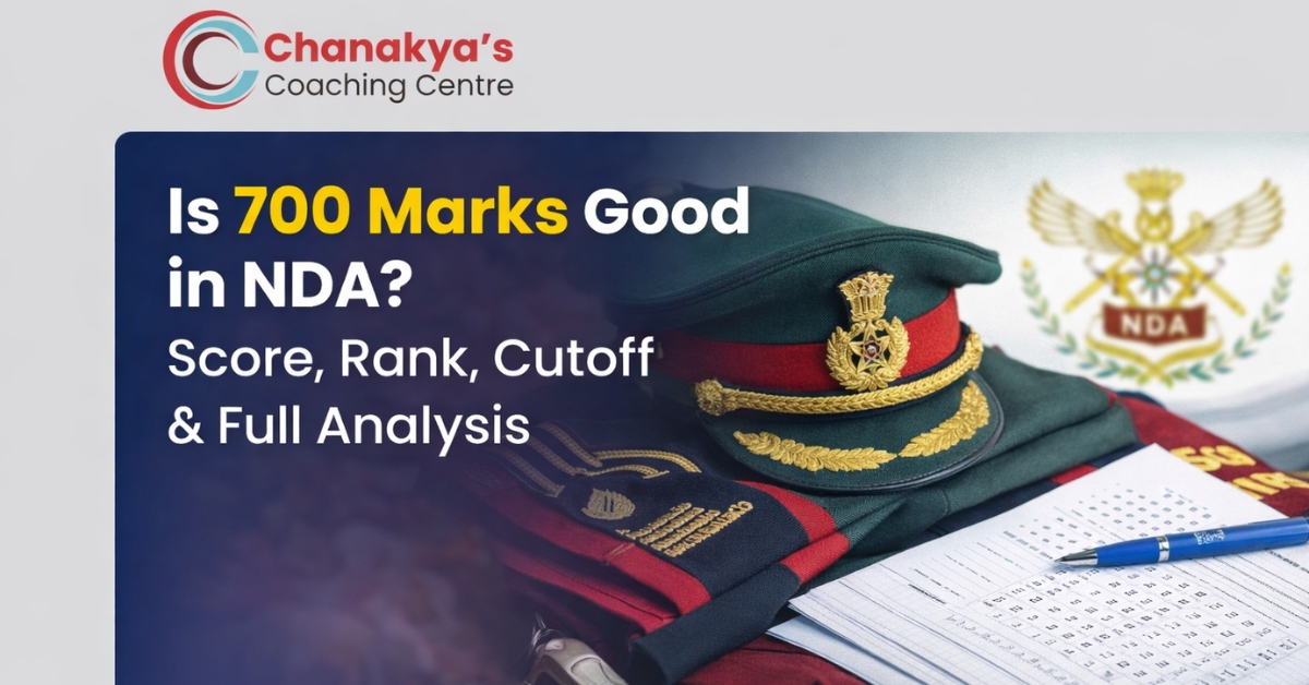 Is 700 Marks Good in NDA? Score, Rank, Cutoff & Full Analysis
