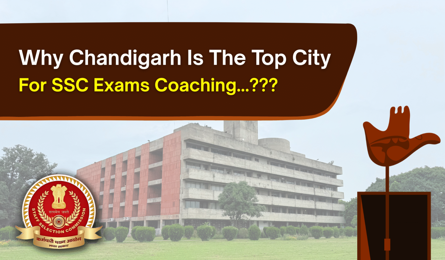 Why Chandigarh is the Top City for SSC Exam Coaching